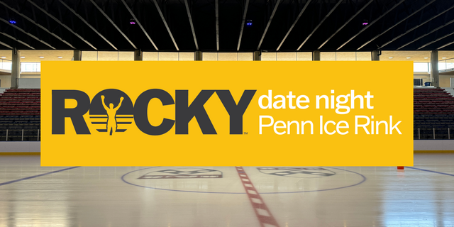 Rocky Date Night at Penn Rink